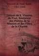 Lettres de S. Vincent de Paul, fondateur des Pretres de la Mission et des Filles de la Charit. 2, Vincent de Paul, Saint, 1581-1660 