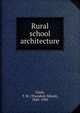 Rural school architecture, Clark, T. M. (Theodore Minot), 1845-1909 