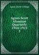 Agnes Scott Alumnae Quarterly 1924-1925. 3, Agnes Scott College 