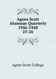 Agnes Scott Alumnae Quarterly 1946-1948. 25-26, Agnes Scott College 