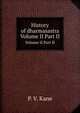 History of dharmasastra. Volume II Part II, P. V. Kane 