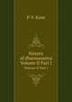 History of dharmasastra. Volume II Part I, P. V. Kane 