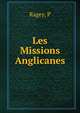 Les Missions Anglicanes, P. Ragey 