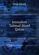 Jerusalem Talmud Moed Qatan, Shia Gluck 