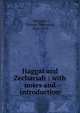 Haggai and Zechariah : with notes and introduction, Perowne, Thomas Thomason, 1824-1913 