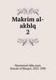 Makrim al-akhlq. 2, Muammad iddq asan, Nawab of Bhopal, 1832-1890 