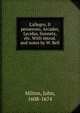 L'allegro, Il penseroso, Arcades, Lycidas, Sonnets, etc. With introd. and notes by W. Bell, Milton John 