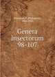 Genera insectorum. 98-107, Wytsman, P. (Philog?ne), 1866-1925 