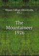 The Mountaineer. 1926, Weaver College (Weaverville, N.C.) 