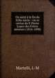 Un saint ? la fin du XIXe si?cle : vie et vertus du P. Pierre Lopez des Fr?res mineurs (1816-1898), Martelli, I.-M 