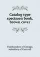 Catalog type specimen book, brown cover, Typefounders of Chicago, subsidiary of Castcraft 
