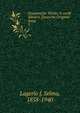 Gesammelte Werke, in zwlf Bnden. Deutsche Original-Ausg. 3, Lagerlo?f, Selma, 1858-1940 