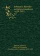 Johnson's Wonder-working providence, 1629-1651;, Johnson, Edward, 1599?-1672,Jameson, J. Franklin (John Franklin), 1859-1937 