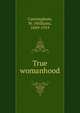 True womanhood, Cunningham, W. 