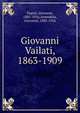 Giovanni Vailati, 1863-1909, Papini, Giovanni, 1881-1956,Amendola, Giovanni, 1882-1926 