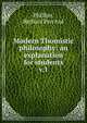 Modern Thomistic philosophy: an explanation for students. v.1, Phillips, Richard Percival 