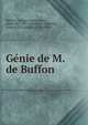 Genie de M. de Buffon, Buffon, Georges Louis Leclerc, comte de, 1707-1788,Ferri, Giovanni, conte di S. Constant, 1755-1830 