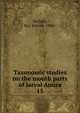 Taxonomic studies on the mouth parts of larval Anura. 15, Nichols, Ray Janney, 1906- 