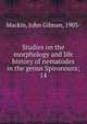 Studies on the morphology and life history of nematodes in the genus Spironoura;. 14, Mackin, John Gilman, 1903- 