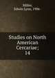 Studies on North American Cercariae;. 14, Miller, Edwin Lynn, 1906- 