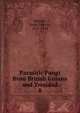 Parasitic Fungi from British Guiana and Trinidad. 8, Stevens, Frank Lincoln, 1871-1934 