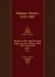 Reisen in der regentschaft Algier in den jahren 1836, 1837 und 1838. Bd.2, Wagner, Moritz, 1813-1887 