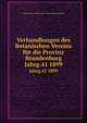 Verhandlungen des Botanischen Vereins fr die Provinz Brandenburg. Jahrg.41 1899, Botanischer Verein der Provinz Brandenburg 