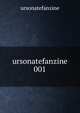 ursonatefanzine 001, ursonatefanzine 