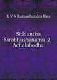 Siddantha Sirobhushanamu-2-Achalabodha, E.V. V. Ramachandra Rao 