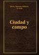 Ciudad y campo, Berro, Mariano Balbino, b. 1838 