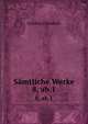 Smtliche Werke. 8, ab.1, Schiller Friedrich 