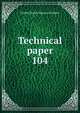 Analysis of natural gas and illuminating gas by fractional distillation at low temperatures and pressures, United States. Bureau of Mines 