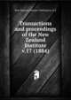 Transactions and proceedings of the New Zealand Institute. v.17 (1884), New Zealand Institute (Wellington, N.Z 