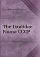 The Ixodidae Fauna CCCP, Померанцев В.И. 
