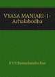 VYASA MANJARI-1-Achalabodha, E.V. V. Ramachandra Rao 