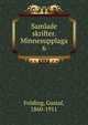 Samlade skrifter. Minnesupplaga. 6, Fr?ding, Gustaf, 1860-1911 