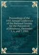 Proceedings of the 1935 Annual Conference of the National Society for the Prevention of Blindness, December 5, 6, and 7, 1935, National Society for the Prevention of Blindness 