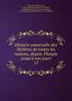 Histoire universelle des th??tres de toutes les nations, depuis Thespis jusqu'? nos jours, Coup?, Jean Marie Louis, 1732-1818,Desfontaines de La Vall?e, Guilllaume Fran?ois Fouques Deshayes, 1733-1825,Lefuel de M?ricourt, m. 1778,Testu 