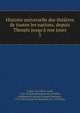 Histoire universelle des th??tres de toutes les nations, depuis Thespis jusqu'? nos jours, Coup?, Jean Marie Louis, 1732-1818,Desfontaines de La Vall?e, Guilllaume Fran?ois Fouques Deshayes, 1733-1825,Lefuel de M?ricourt, m. 1778,Testu 