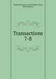 Transactions. 7-8, Technical Society of the Pacific Coast, San Francisco 