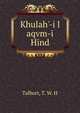 Khulah'-i l aqvm-i Hind, Talbort, T. W. H 