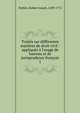 Trait?s sur diff?rentes mati?res de droit civil : appliqu?s ? l'usage de barreau et de jurisprudence fran?ois, Pothier, Robert Joseph, 1699-1772 