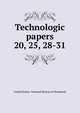 Technologic papers. 20, 25, 28-31, United States. National bureau of standards 