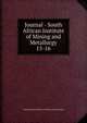 Journal - South African Institute of Mining and Metallurgy. 15-16, South African Institute of Mining and Metallurgy 