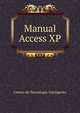 Manual Access XP, Centro de Tecnologia Inteligente 