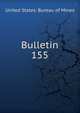 Bulletin. 155, United States. Bureau of Mines 