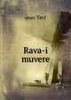 Rava-i muvere, Asan Tevf 