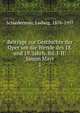 Beitrge zur Geschichte der Oper um die Wende des 18. und 19. Jahrh. Bd. I-II: Simon Mayr. 1, Schiedermair, Ludwig, 1876-1957 