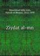 Ziydat al-mn, Muammad iddq asan, Nawab of Bhopal, 1832-1890 