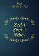 Zeyl-i Siyer-i Nebev, Nabi, 1641 or 2-1712 